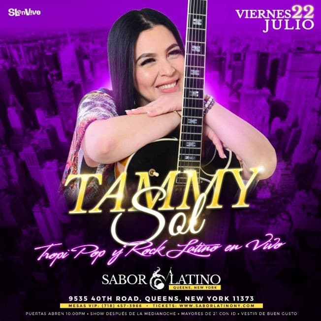 Event - TAMMY SOL ! NEW YORK - Queens, New York - July 22, 2022 | concert tickets