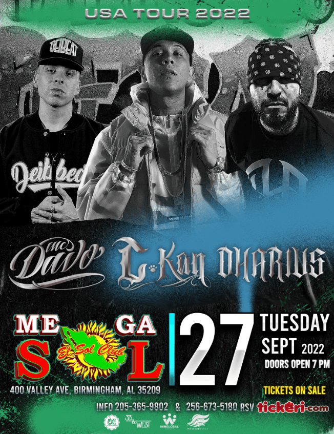 Event - C-KAN / MC DAVO / DHARIUS Tour US CANCELADO - Birmingham, Alabama - September 27, 2022 | concert tickets