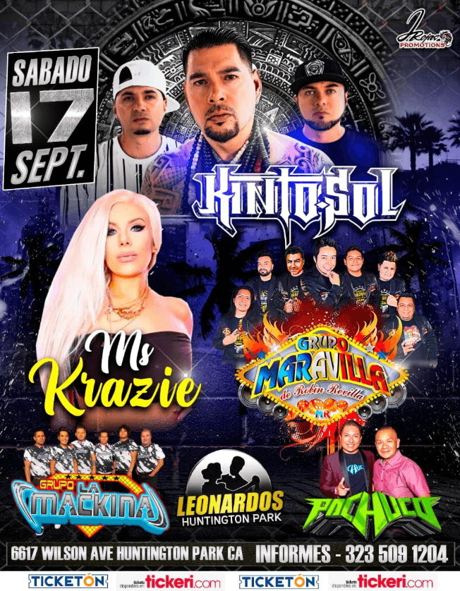 Event - KINTO SOL , MS KRAZIE , GRUPO MARAVILLA , GRUPO LA MACKINA EN VIVO ! LOS ANGELES CALIFORNIA - Los Angeles, California - September 17, 2022 | concert tickets