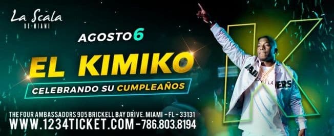 Event - EL KIMIKO CELEBRANDO SU CUMPLEAÑOS EN MIAMI FL - Miami, Florida - August 6, 2022 | concert tickets