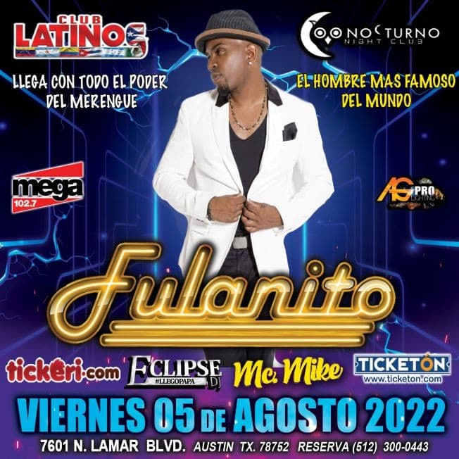 Event - FULANITO (El Hombre Ma Famoso De La Tierra) - Austin, Texas - August 5, 2022 | concert tickets