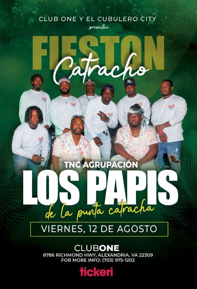 Event - TNC AGRUPACION LOS PAPIS DE LA PUNTA CATRACHA EN ALEXANDRIA VIRGINIA - Alexandria, Virginia - August 12, 2022 | concert tickets
