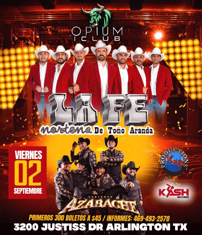 Event - LA FE NORTEÑA DE TOÑO ARANDA Y CONJUNTO AZABACHE EN VIVO ! ARLINGTON TEXAS - Arlington, Texas - September 2, 2022 | concert tickets