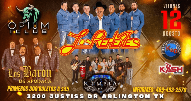 Event - LOS REHENES ,  LOS BARON DE APODACA ,  SOL DE LA KUMBIA EN VIVO ! ARLINGTON TEXAS - Arlington, Texas - August 12, 2022 | concert tickets