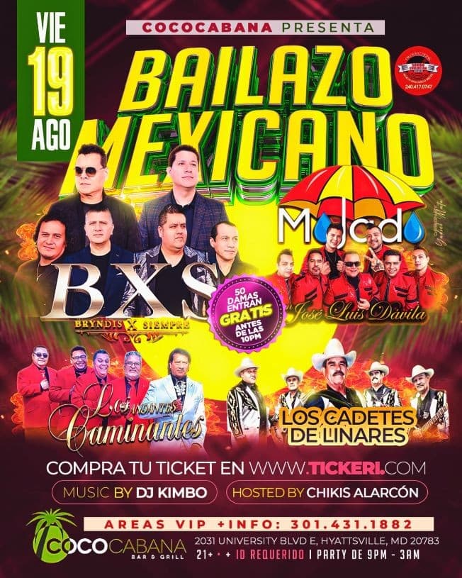Event - Bryndis X Siempre, Grupo Mojado, Los Caminantes Andantes & Los cadetes de Linares- BAILAZO MEXICANO EN MARYLAND - Adelphi, Maryland - August 19, 2022 | concert tickets