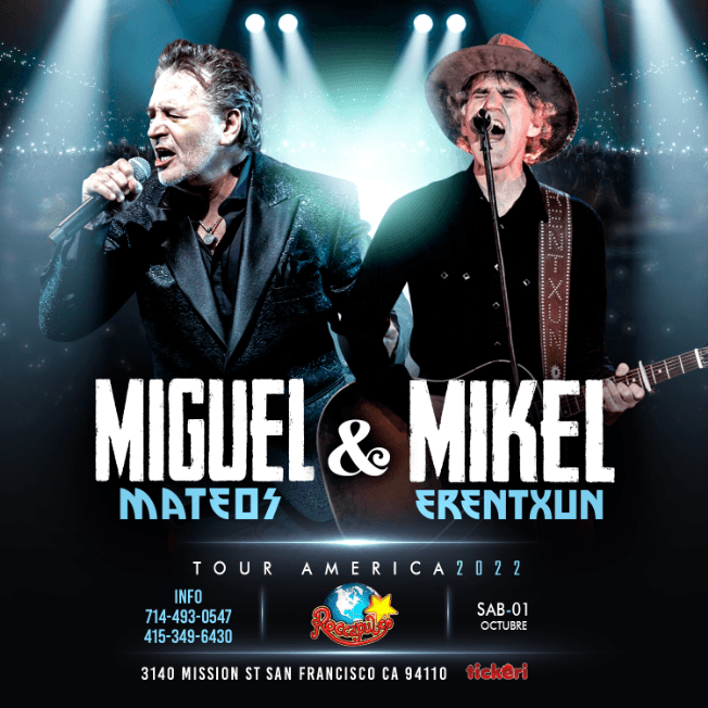 Event - MIGUEL MATEOS Y MIKEL ERENTXUN EN SAN FRANCISCO - San Francisco, California - October 1, 2022 | concert tickets