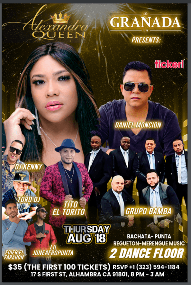 Event - ALEXANDRA LA REINA DE LA BACHATA , DANIEL MONCION , GRUPO BAMBA - LILJUNEAFROPUNTA-  VIVO ! ALHAMBRA CALIFORNIA  - POSPONED - Alhambra, California - 18 de agosto de 2022 | concert tickets
