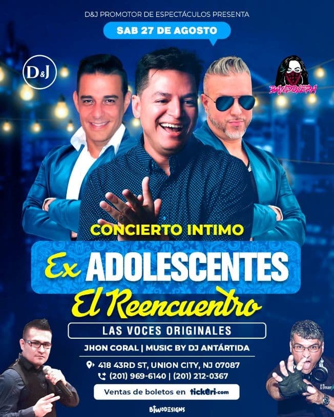 Event - Ex ADOLESCENTES el REENCUENTRO - Union City, New Jersey - August 27, 2022 | concert tickets