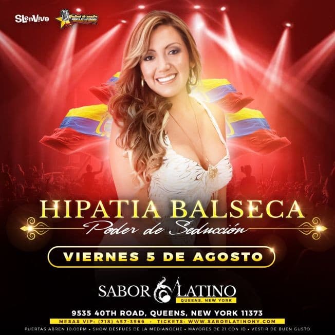 Event - HIPATIA BALSECA ! NEW YORK - Queens, New York - August 5, 2022 | concert tickets