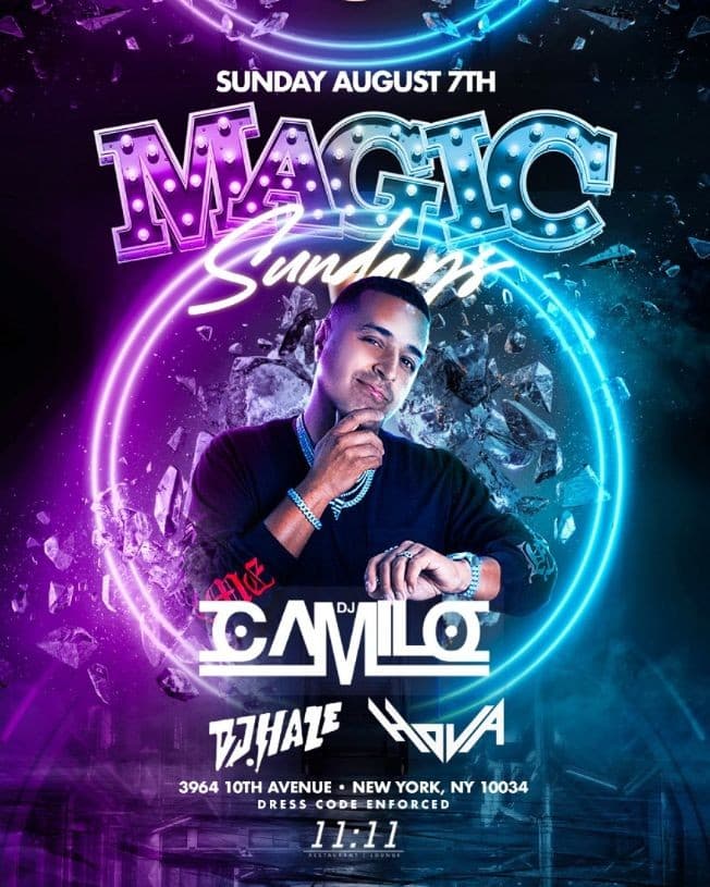Event - Magic Sundays DJ Camilo Live At 11:11 Lounge - New York, New York - August 7, 2022 | concert tickets