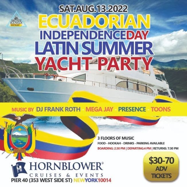 Event - Ecuadorian Independence Summer Yacht Party At Pier 40 - New York, New York - August 13, 2022 | concert tickets