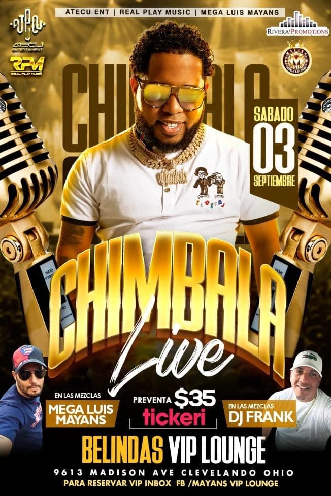Event - CHIMBALA EN CONCIERTO ! CLEVELAND OHIO - Cleveland, Ohio - September 3, 2022 | concert tickets