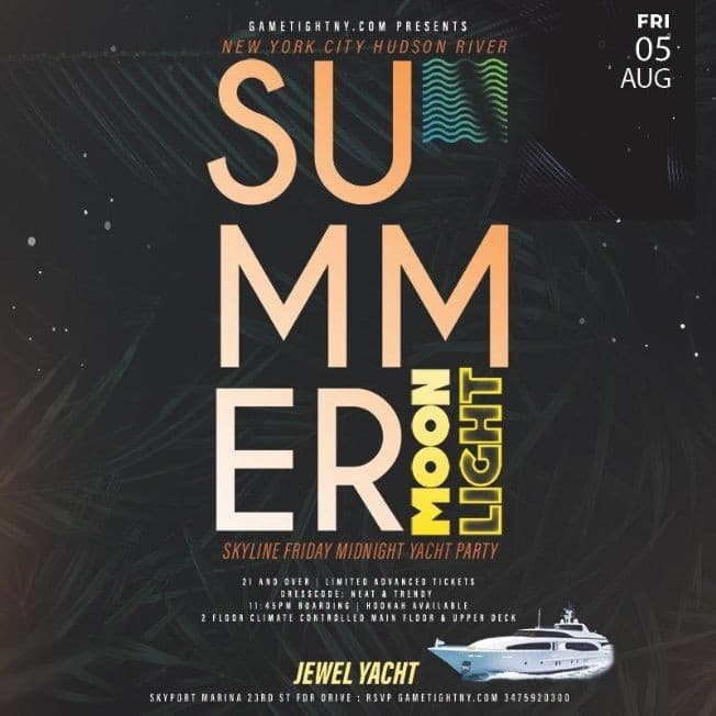 Event - Summer Moonlight Midnight Cruise At Jewel Yacht - New York, New York - August 5, 2022 | concert tickets