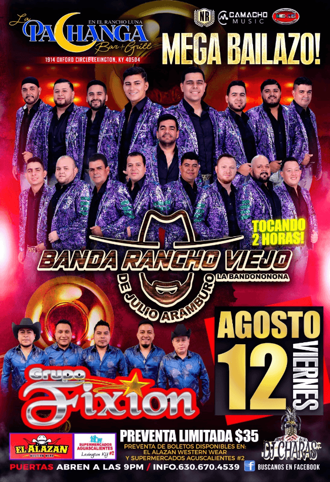 Event - BANDA RANCHO VIEJO DE JULIO ARAMBURO , GRUPO FIXION , EN LEXINGTON KENTUCKY - Lexington, Kentucky - August 12, 2022 | concert tickets