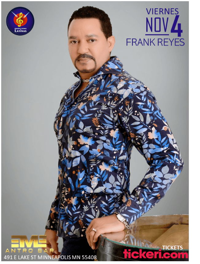 Event - FRANK REYES EN CONCIERTO ! MINNEAPOLIS MINNESOTA - Minneapolis, Minnesota - November 4, 2022 | concert tickets
