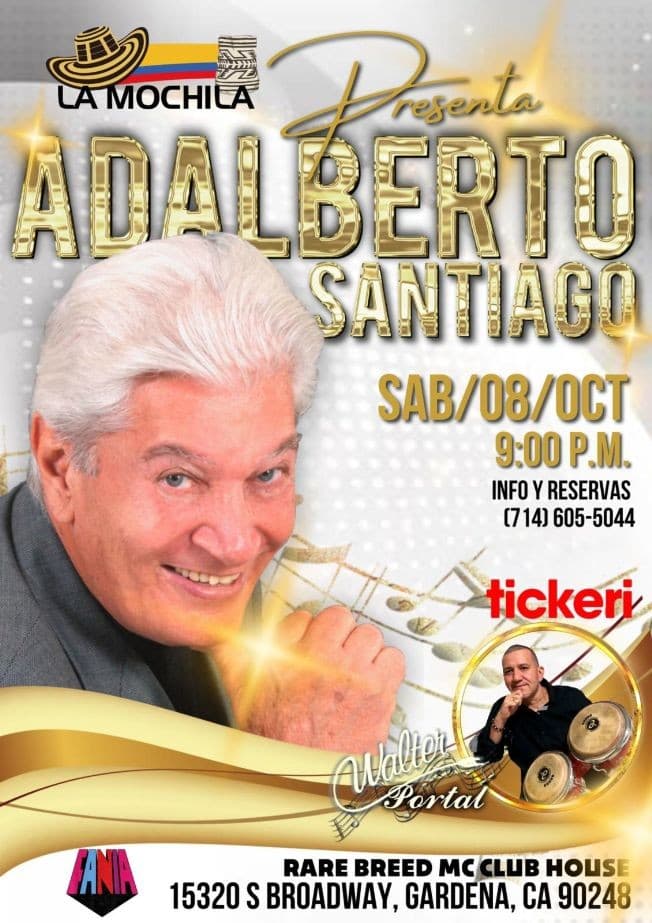 Event - ADALBERTO SANTIAGO EN CONCIERTO ! GARDENA CALIFORNIA - Gardena, California - October 8, 2022 | concert tickets