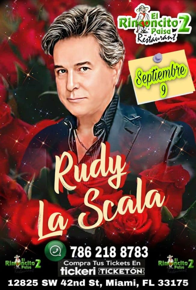 Event - RUDY LA SCALA EN MIAMI - Miami, Florida - September 9, 2022 | concert tickets