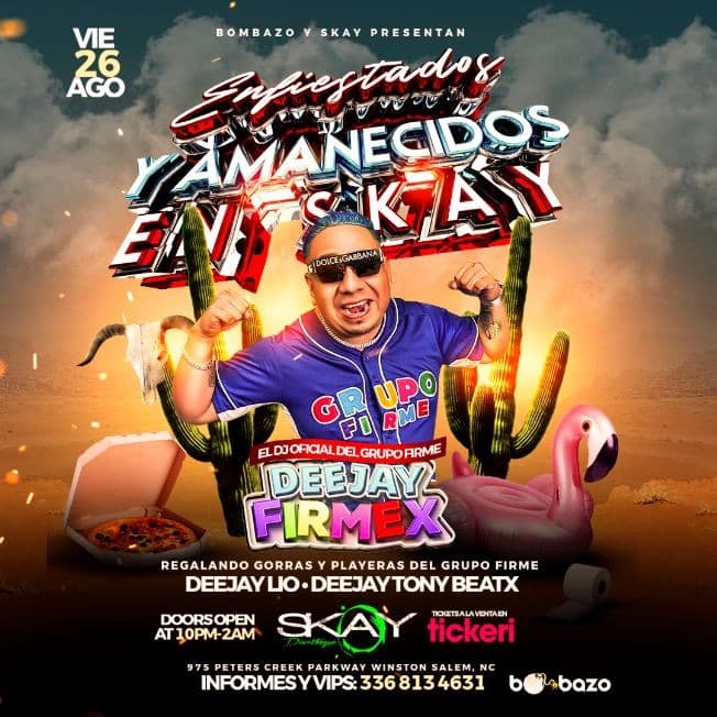Event - DEEJAY FIRMEX, DJ OFICIAL DEL GRUPO FIRME - Winston-Salem, North Carolina - August 26, 2022 | concert tickets