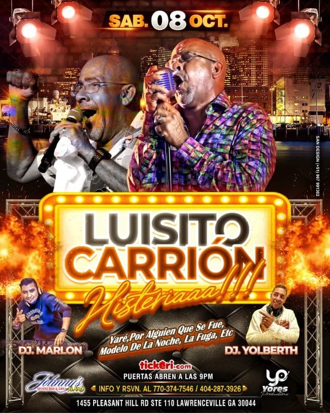 Event - LUISITO CARRION EN ATLANTA - Lawrenceville, Georgia - October 8, 2022 | concert tickets