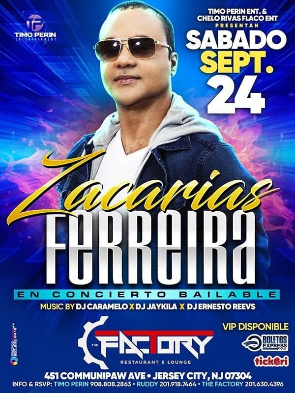 Event - ZACARIAS FERREIRA EN CONCIERTO !  JERSEY CITY NEW JERSEY - Jersey City, New Jersey - September 24, 2022 | concert tickets