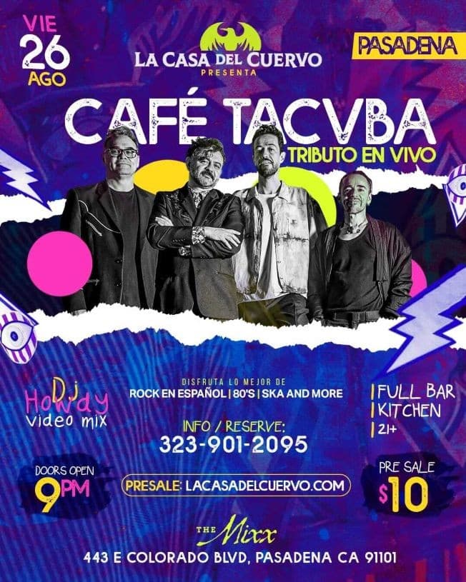 Event - CAFE TACVBA TRIBUTO EN VIVO ! PASADENA CALIFORNIA - Pasadena, California - 26 de agosto de 2022 | concert tickets