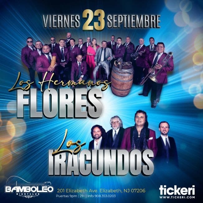 Event - LOS HERMANOS FLORES Y LOS IRACUNDOS EN ELIZABETH NJ. - Elizabeth, New Jersey - September 23, 2022 | concert tickets