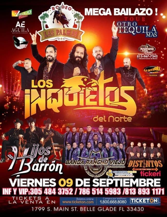 Event - LOS INQUIETOS DEL NORTE , HIJOS DE BARRON , BANDA RANCHO VIEJO EN VIVO ! BELLE GLADE FLORIDA - Belle Glade, Florida - September 9, 2022 | concert tickets