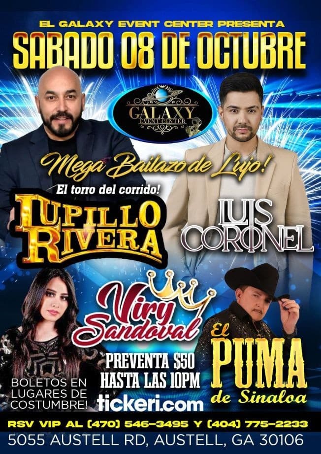 Event - LUPILLO RIVERA , LUIS CORONEL , EL PUMA DE SINALOA Y VIRY SANDOVAL EN VIVO ! AUSTELL GEORGIA - AUSTELL, Georgia - October 8, 2022 | concert tickets