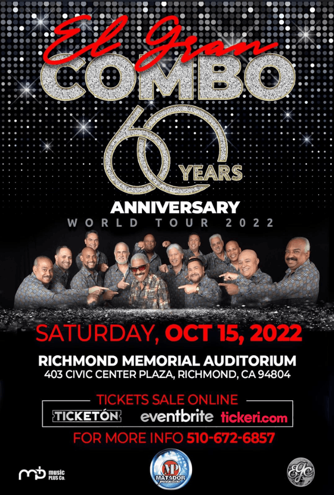 Event - EL GRAN COMBO - 60 YEARS ANNIVERSARY RICHMOND CALIFORNIA - Richmond, California - October 15, 2022 | concert tickets