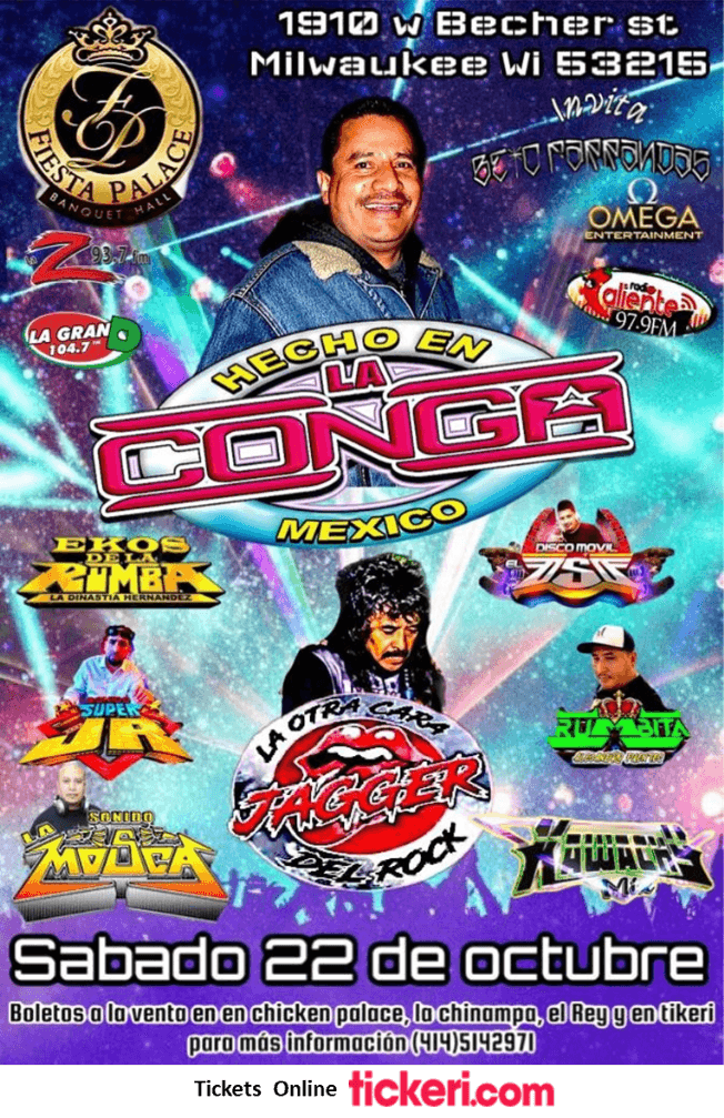 Event - HECHO EN LA CONGA MEXICO ,  EKOS DE LA RUMBA , SUPER JR ,  JAGGER LA OTRA CARA DEL ROCK EN VIVO ! MILWAUKEE WISCONSIN - Milwaukee, Wisconsin - October 22, 2022 | concert tickets
