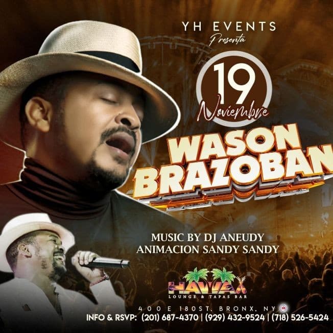 Event - WASON BRAZOBAN EN CONCIERTO ! BRONX NEW YORK - Bronx, New York - November 19, 2022 | concert tickets
