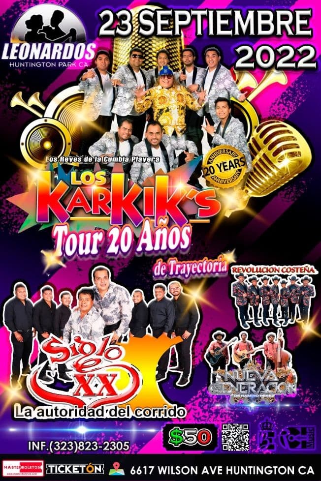 Event - LOS KARKIK’S, SIGLO XX EN VIVO ! LOS ANGELES CALIFORNIA - Los Angeles, California - September 23, 2022 | concert tickets