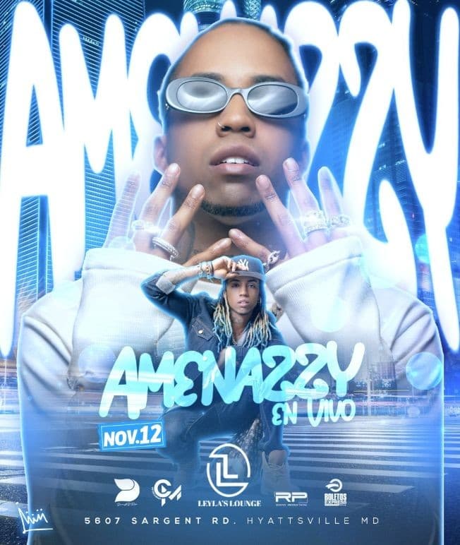 Event - AMENAZZY - Chillum, Maryland - November 12, 2022 | concert tickets