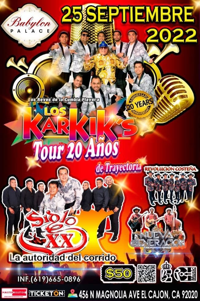 Event - LOS KARKIK’S, SIGLO XX EN VIVO ! EL CAJON CALIFORNIA - El Cajon, California - September 25, 2022 | concert tickets