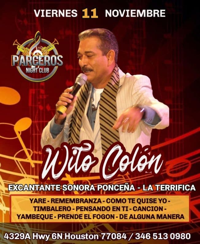 Event - Wito Colón Ex-Cantante Sonora Ponceña y La Terrifica - Houston, Texas - November 11, 2022 | concert tickets