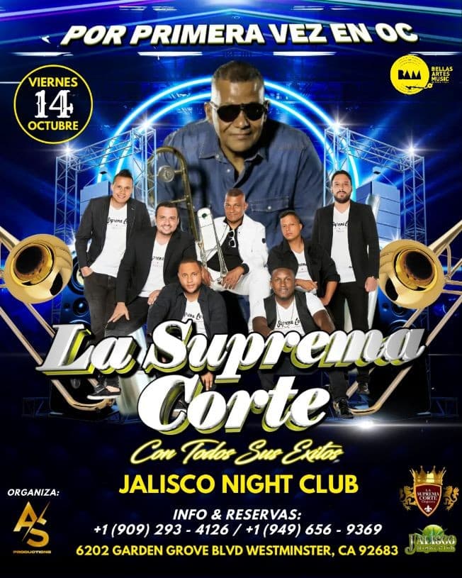 Event - LA SUPREMA CORTE EN WESTMINSTER CALIFORNIA - Westminster, California - October 14, 2022 | concert tickets