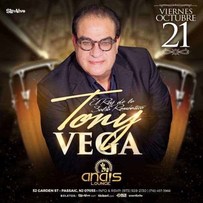 Event - TONY VEGA ! NEW JERSEY - Passaic, New Jersey - October 21, 2022 | concert tickets