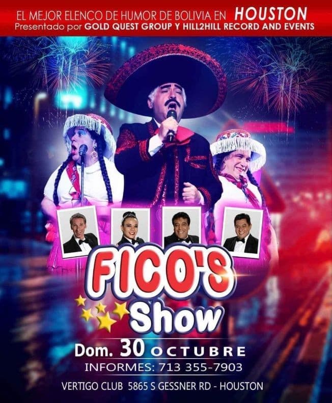 Event - FICO'S SHOW EN VIVO ! HOUSTON TEXAS - Houston, Texas - October 30, 2022 | concert tickets