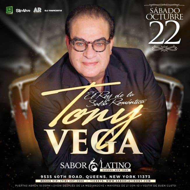 Event - TONY VEGA ! NEW YORK - Queens, New York - October 22, 2022 | concert tickets