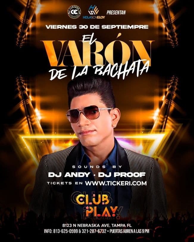Event - El varon de la Bachata EN TAMPA ***CANCELLED - Tampa, Florida - September 30, 2022 | concert tickets