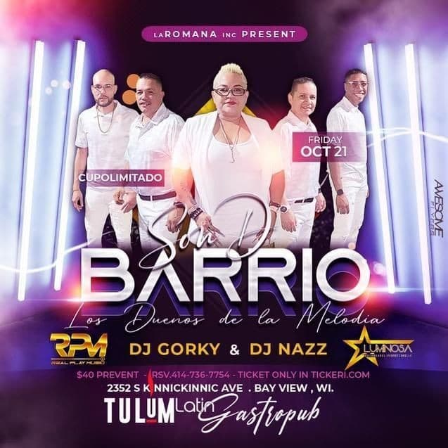 Event - SON D BARRIO EN CONCIERTO ! MILWAUKEE WISCONSIN - Milwaukee, Wisconsin - October 21, 2022 | concert tickets