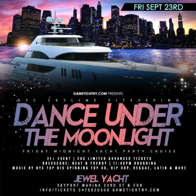 Event - Jewel Yacht Dance under the Moonlight NYC Midnight Yacht Friday Party 2022 - New York, New York - September 23, 2022 | concert tickets