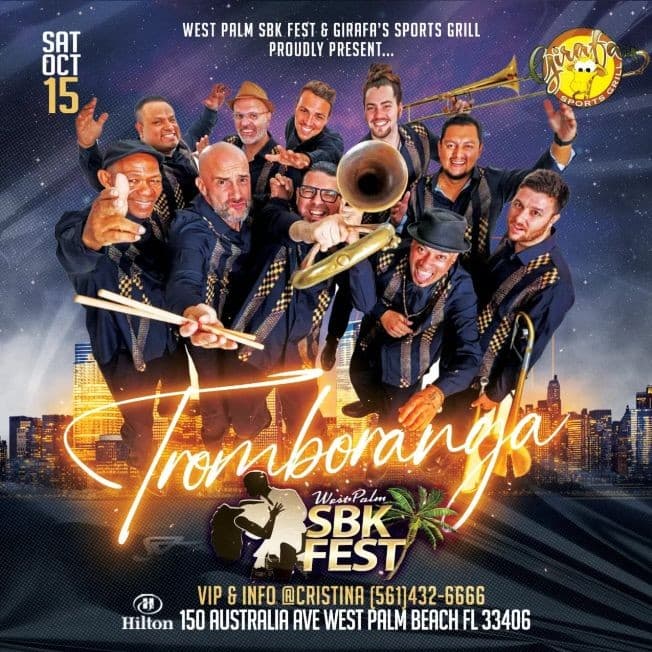Event - SALSA TROMBORANGA ORQUESTRA LIVE in West Palm Beach - WPB, Florida - October 15, 2022 | concert tickets