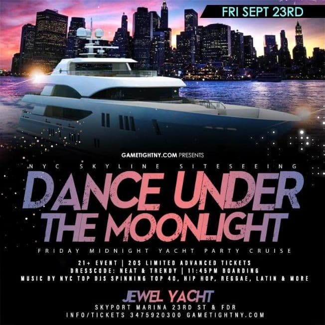Event - Dance Under The Moonlight Midnight Cruise At Jewel Yacht - New York, New York - September 23, 2022 | concert tickets