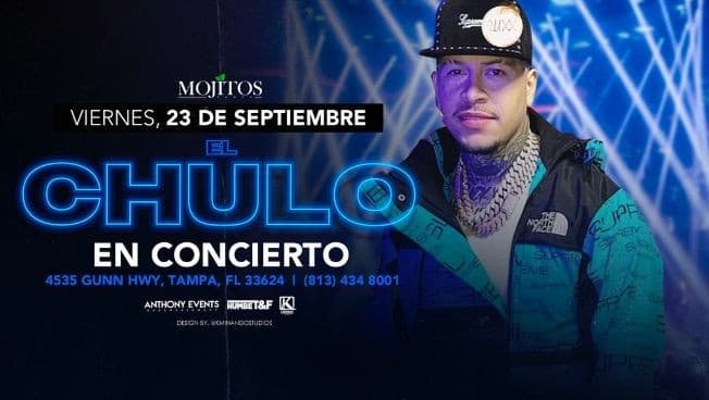 Event - Concierto del Chulo - Tampa, Florida - September 23, 2022 | concert tickets