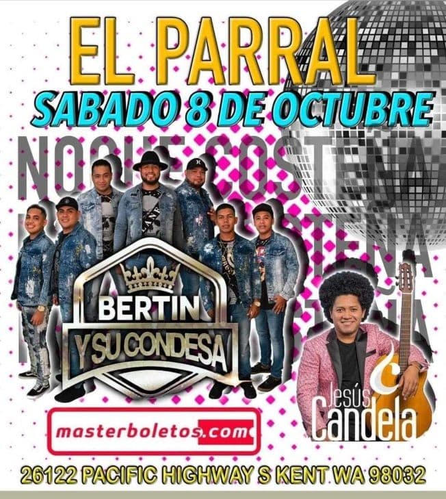 Event - BERTIN Y SU CONDESA EN CONCIERTO ! KENT WASHINGTON - Kent, Washington - October 8, 2022 | concert tickets