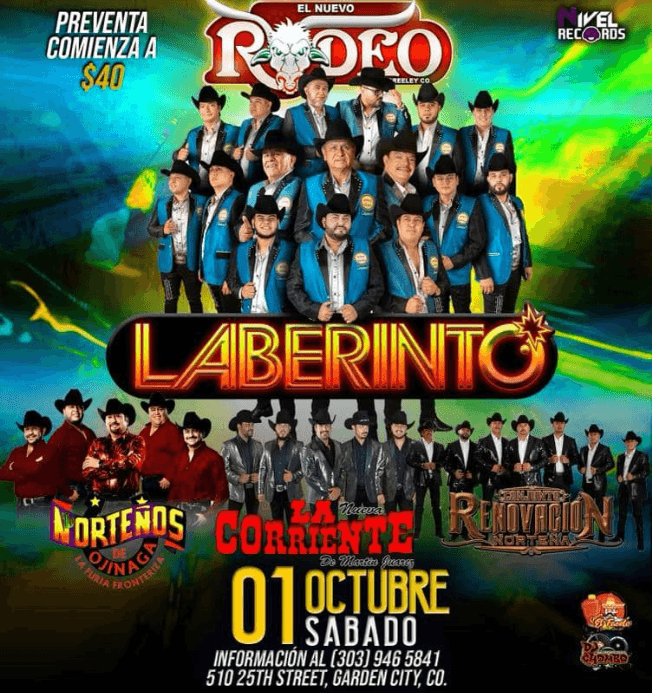 Event - LABERINTO , NORTEÑOS DE OJINAGA LA FURIA FRONTERIZA  EN VIVO ! GARDEN CITY COLORADO - Garden City, Colorado - October 1, 2022 | concert tickets