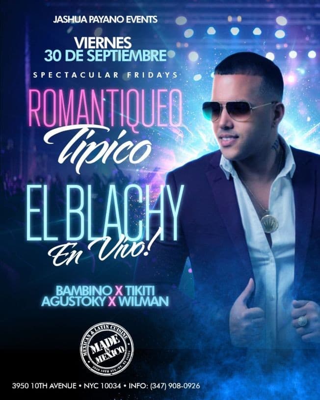 Event - EL BLACHY ROMANTIQUEO TIPICO - New York, New York - September 30, 2022 | concert tickets