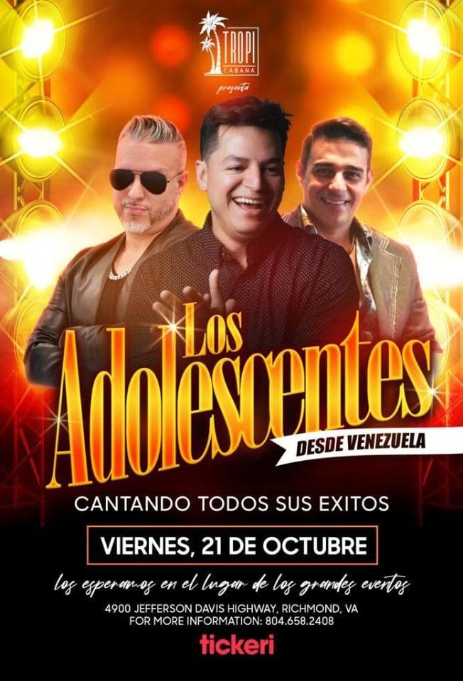 Event - LOS ADOLESCENTES EN CONCIERTO ! RICHMOND VIRGINIA - Richmond, Virginia - October 21, 2022 | concert tickets