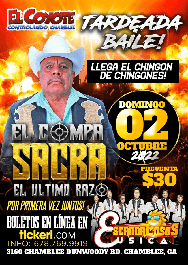 Event - EL COMPA SACRA EL ULTIMO RAZO EN CONCIERTO! CHAMBLEE GEORGIA - Chamblee, Georgia - 2 de octubre de 2022 | concert tickets